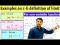 Examples on Epsilon Delta Definition of Limit (for 1 variable functions)