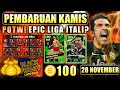 PEMBARUAN KAMIS 28 NOVEMBER! PACK PREMIUM AC MILAN! POTW & EPIC LIGA ITALI EFOOTBALL 2025 MOBILE