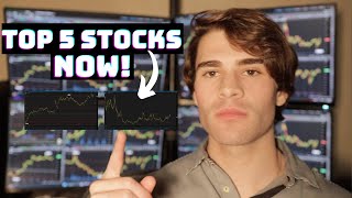 Top 5 Stocks NOW | Watch For *This* Next