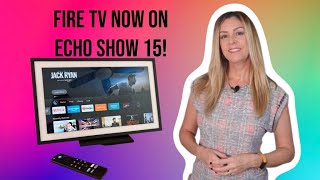 How to get Amazon Fire TV on Echo Show 15 + what it's like as a TV