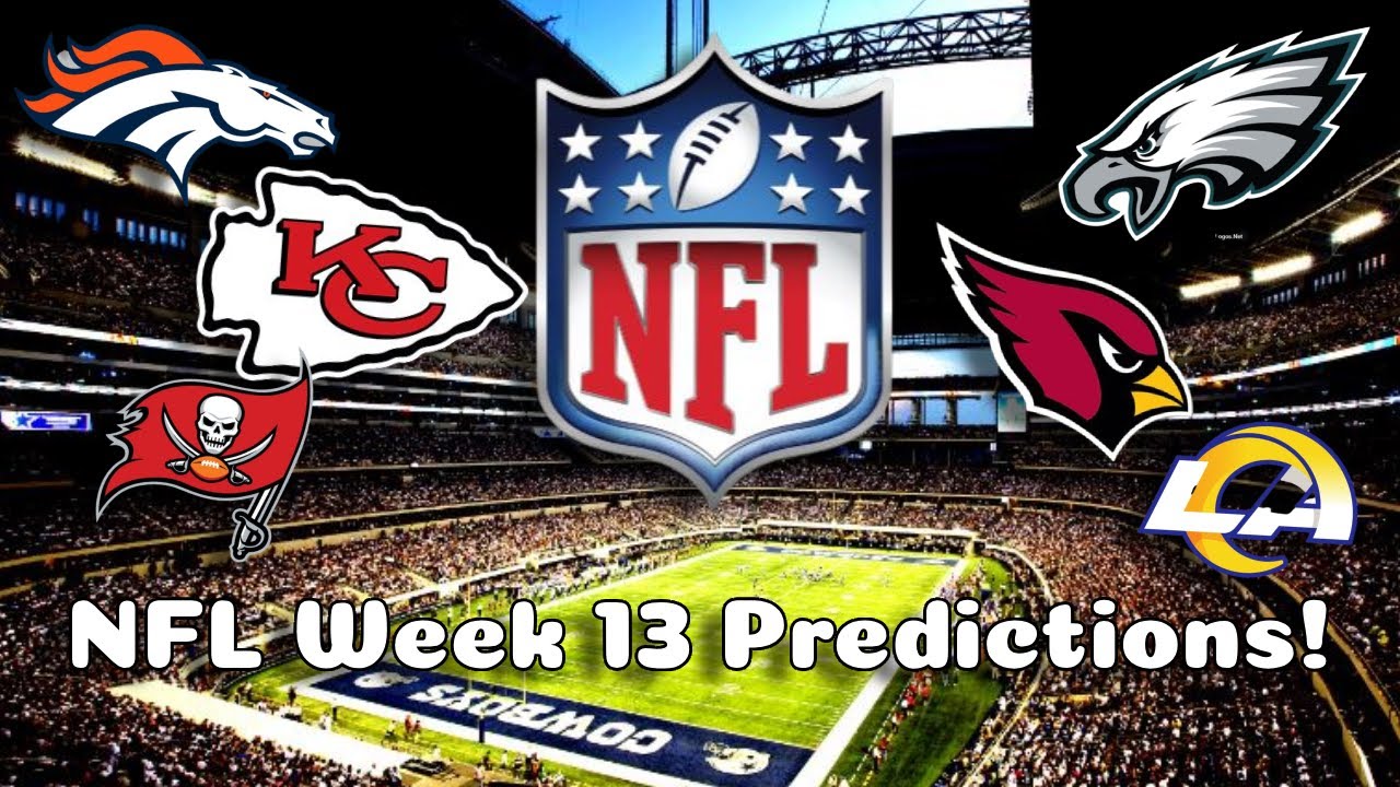 NFL Week 13 Predictions! - YouTube