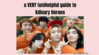 a VERY (un)helpful short guide to xdinary heroes