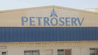 Petroserv Ltd. _ Oil \u0026 Gas Division - Workshop Fabrication Capabilities