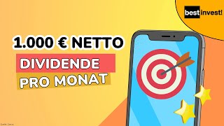 1.000 Euro netto Dividende pro Monat - passives Einkomme mit Dividenden aufbauen!