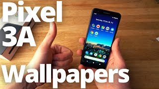 Google Pixel 3A - How to Change Wallpapers / Screen Background or Theme