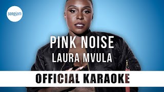 Laura Mvula - Pink Noise (Official Karaoke Instrumental) | SongJam