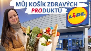 Zdravý nákup v LIDLU / Produkty na týden / Co nakupuje v Lidlu výživový specialista