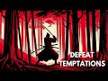 Miyamoto Musashi: How To Fight Temptations