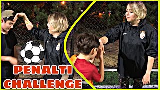 ANNEMLE PENALTI CHALLENGE!