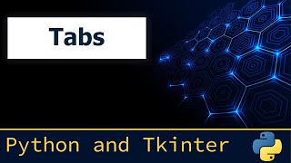 12. Tkinter - Tabs