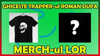 GHICESTE TRAPPER-ul dupa MERCH-ul LOR ! TopTrap Quiz #9