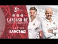 🔴 LIVE: Lancashire vs Nottinghamshire | DAY FOUR | Vitality County Championship