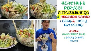 A Perfect Chicken Mango \u0026 Avocado Salad is loaded w/a tasty tender juicy chicken+easy,tasty dressing