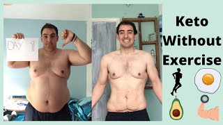Does Keto work without exercise | WEIGHT LOSS NO WORKOUTS ?