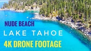 Lake Tahoe  / 4K Drone Footage / Nude Beach