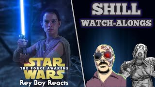 Shill Watch-Alongs: Male Feminist Reacts to The Force Awakens | The Acolyte | wi