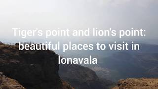 Tiger's point and lion's point: beautiful places to visit in lonavala