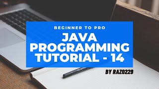 Java Absolute Beginner to Pro Tutorial - 14 - Scanner Class (Taking User Input)