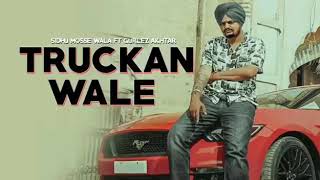 Truckan wale | Sidhu moosewala |New song 2020 | Ft. Gurlez akhtar | 47 mafia