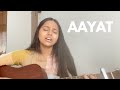 Aayat  -  Female raw cover by Aditi Dahikar | Acoustic