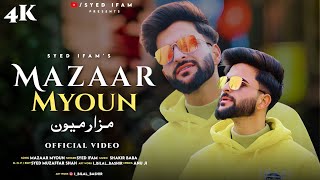 Mazaar Myoun | Syed ifam | Shakir Baba | Syed Muzafar | New kashmiri  Emotional  Sad song | 2024