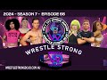 Wrestle Strong Dojo Season 7 Episode 66 - Australian wrestling women's title, fighters and JNR Match