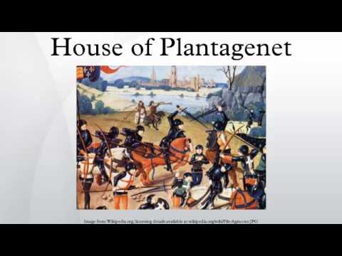 House Of Plantagenet - YouTube