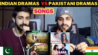 Pakistani Reaction On Indian Dramas Song Vs Pakistani Dramas Songs | Which Song You Like The Most ?