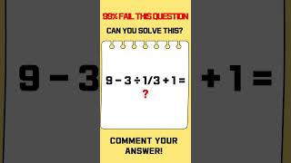 99% Fail This Math Quiz! Can You Solve It?