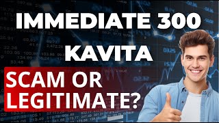 Immediate 300 Kavita Review 2024: What Are the 🤔 Opinions on This Automatic Trading Platform? 💸