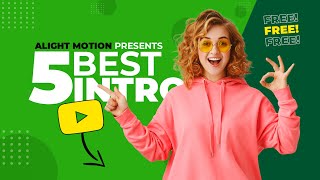 Top 5 Alight Motion Intro || Best Free Intro Templates in Alight Motion - Part 2