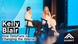 Leading Through Disruption: How OnlyFans is Changing the Internet with Keily Blair
