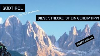 Eine Unglaubliche Odyssee in Südtirol von Bozen nach Meran 2023 I Motovlog I Geheimtipp!