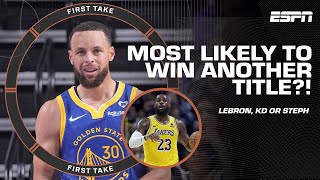 Stephen A. chooses STEPH CURRY over LeBron and KD to WIN another title?! 👀🏆 | First Take