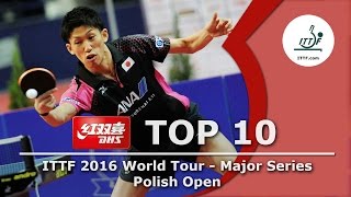 DHS ITTF Top 10 Shots - 2016 ITTF Polish Open