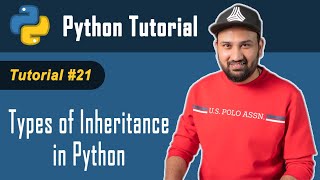 Python Tutorial - 20 | Python Tutorial For Beginners In Hindi 🔥 | Types of Inheritance in Python.