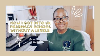 How I got into UK Pharmacy school without A-levels || pharmacy school vlog || Esteebeestudies
