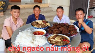 Đặc Sản.Vũ Nữ Chân Dài Nấu Măng Ớt | Nguyễn Ngọc Biển HN.