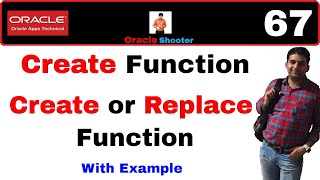 Apps Technical 67: Difference between Create Function AND Create or Replace Function in PLSQL