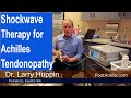 Shockwave Therapy for Achilles Tendonopathy