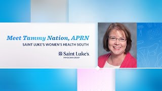 Meet Tammy Nation | Saint Luke's Women's Health South