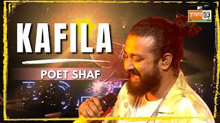 Kafila | Poet Shaf | MTV Hustle 03 REPRESENT