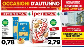 Volantino🗞 INTERSPAR dal 27 Settembre al 6 Ottobre 2021,Anteprima ✌