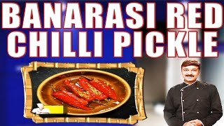 BANARASI RED CHILLI PICKLE II बनारसी लाल  मिर्ची का आचार II BY F3 BACHELORS COOKING II