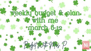 Budget With Me, Meal Plan & Cash Plan | March 6-12 | Weekly Paycheck Budget | Zero Based Budget