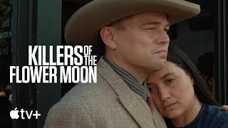 Killers of the Flower Moon – Official Trailer 3
