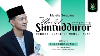 🔴 - LIVE STREAMING SELAPANAN SIMTUDDDUROR MALAM JUMAT WAGE PONDOK PESANTREN PUTRA PUTRI NURUL HASAN