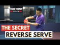 The SECRET of the Reverse Pendulum Serve to Easily DEFEAT your Opponent!