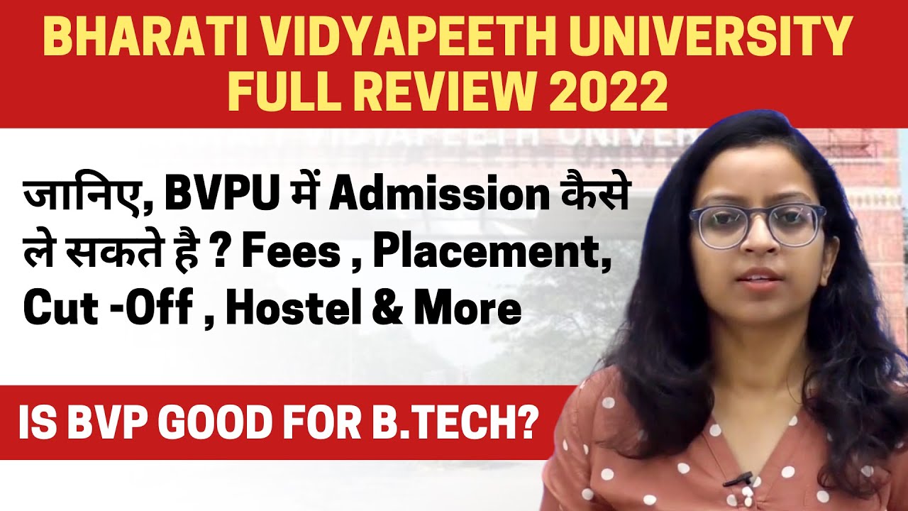 Bharati Vidyapeeth Deemed University | Full Review | About B.Tech ...