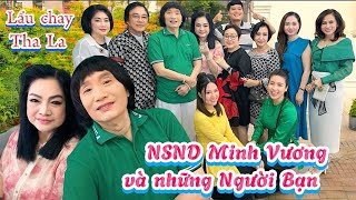 NSND Minh Vương, Kiều Tiên, Tuấn Thanh dùng bữa cơm chay vui nhất từ trước tới nay - Lẩu Chay Tha La